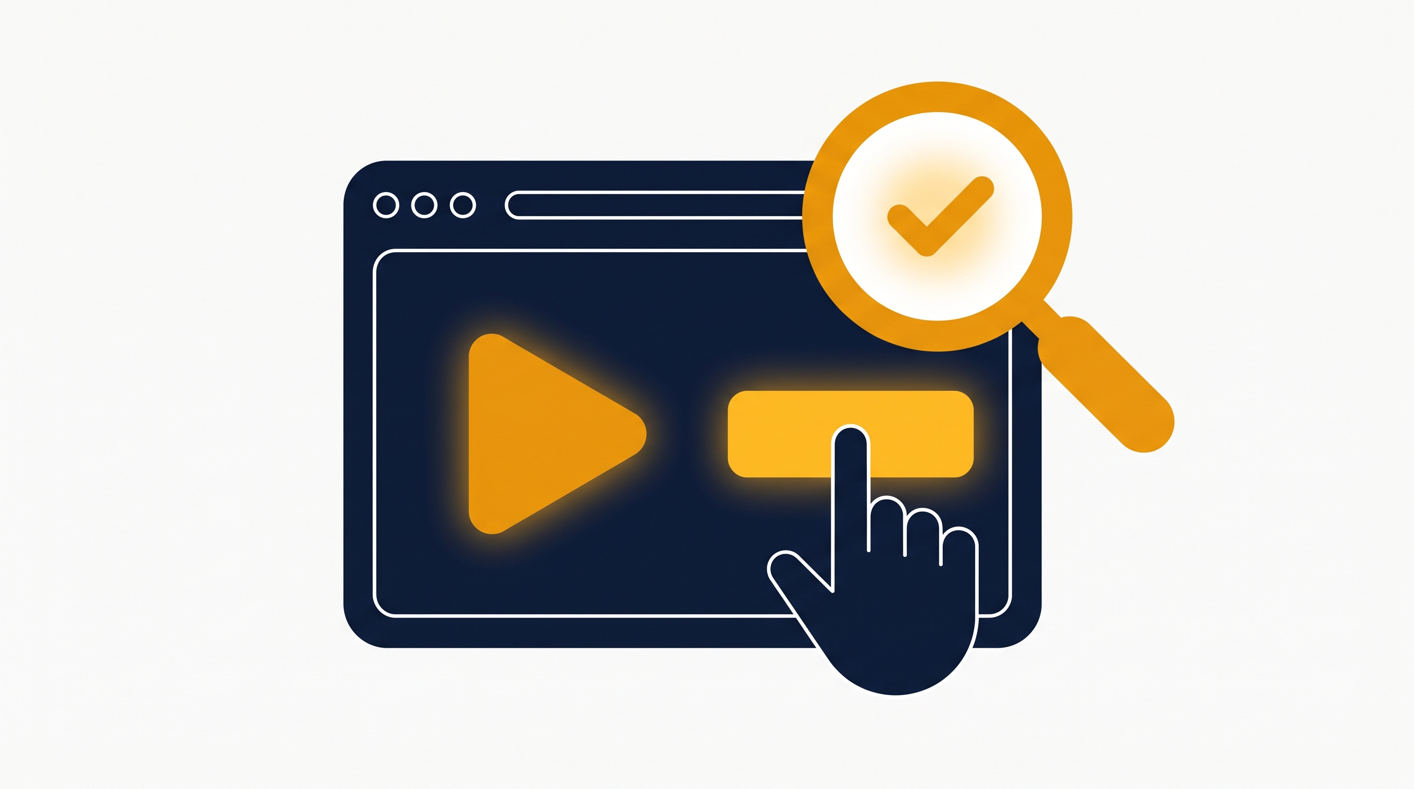 A browser window with a play button and a clicking cursor, inspected by a magnifying glass with a checkmark